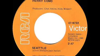 1969 HITS ARCHIVE: Seattle - Perry Como (mono 45) 1969 HITS ARCHIVE: Seattle - Perry Como (mono 45)