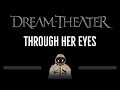 Dream Theater • Through Her Eyes (CC) (Remastered Video) 🎤 [Karaoke] [Instrumental Lyrics]