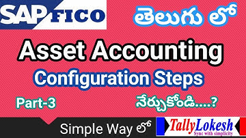 Asset Accounting in SAPFICO PART 3|Document Type | Screen Layout | Dep. Methods || Dep. Key inTelugu