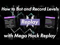 Mega hack replay tutorial how to bot and record levels comprehensive guide