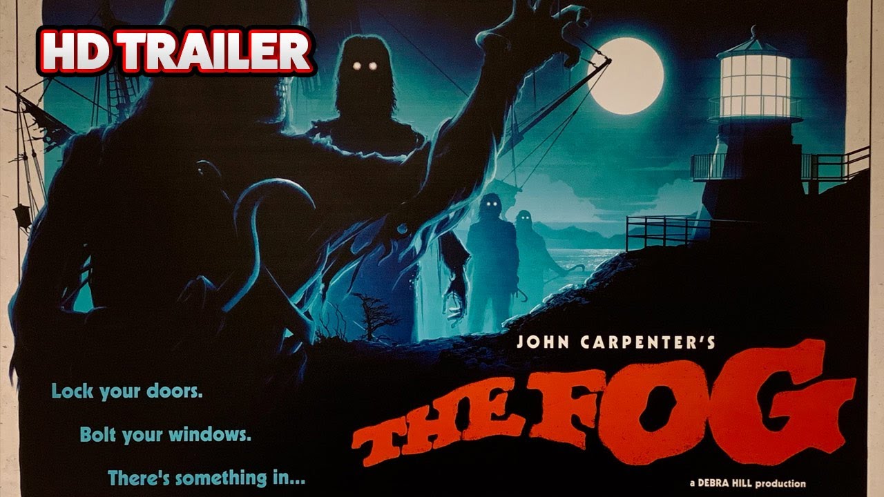 John Carpenter's The Fog | Original Trailer HD 1980 - YouTube