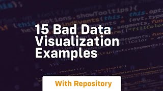 15 bad data visualization examples