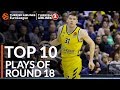 Turkish Airlines EuroLeague Regular Season Round 18 Top 10 Plays