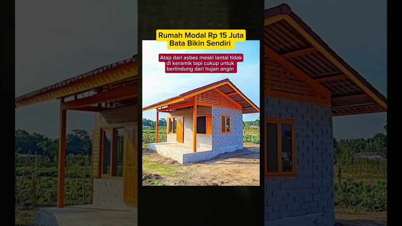 Rumah Modal Rp 15 Juta Bata Bikin Sendiri 
