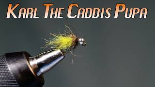 Karl the Caddis Pupa Fly Tying Instructions by Charlie Craven