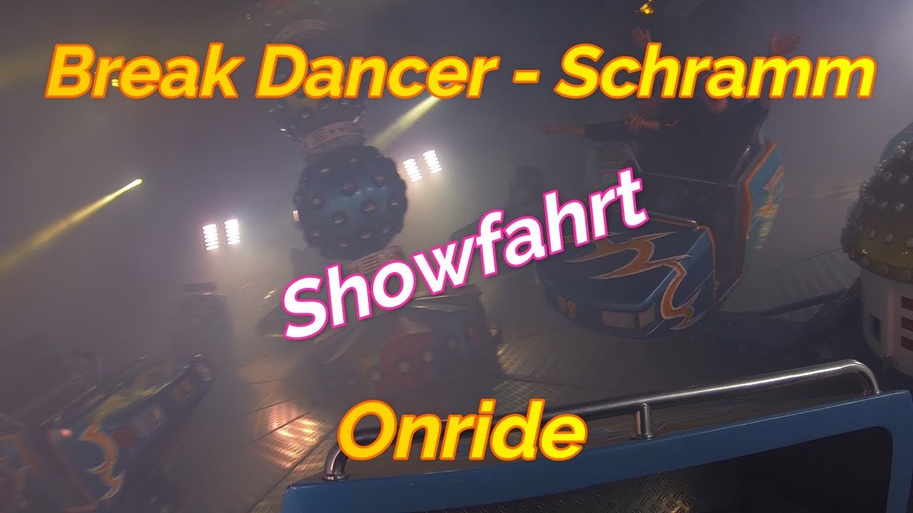 Break Dancer Schramm Showfahrt Onride Video vom Frankfurter Wäldchestag 2018