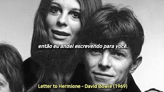 Letter to Hermione - David Bowie (tradução)
