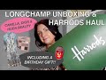 HARRODS BIRTHDAY HAUL & LONGCHAMP BAG UNBOXING | ft CAMILLA, LUXURY BEAUTY, CURRENT BODY & MSBLUE