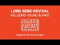 "Lord Send Revival" Hillsong Young &amp; Free - Mainstage Patch