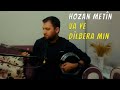 Va Ye Dilbera Mın Hozan Metin 
