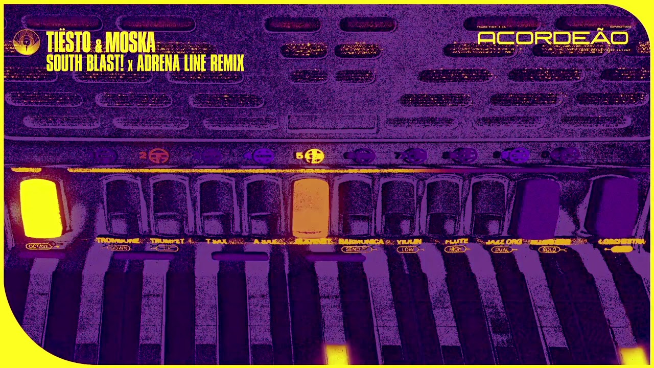 Tiësto & MOSKA - Acordeão (SOUTH BLAST! x Adrena Line Remix) [FREE DOWNLOAD]