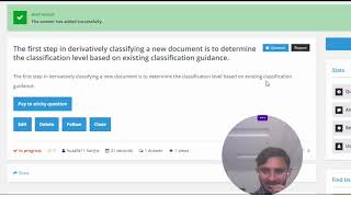The first step in derivatively classifying a new document is to determine the classification level