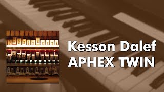 Aphex Twin - Kesson Dalef (piano cover)