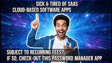 EasyPDF™ Password Manager - Sick & Tired of Paying Overpriced SaaS Cloud-Based Subscription Fees?