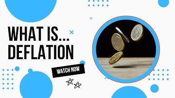 What is Deflation?