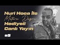 Nuri Hoca ile Motora Doğru | Hediyeli Canlı Yayın #5