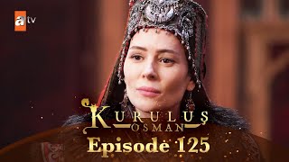 Kurulus Osman Urdu - Season 4 Episode 125