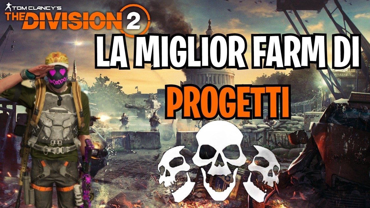 The Division 2 | Guida alla RAPPRESAGLIA: La miglior Farm di Progetti e Armi (2026)
