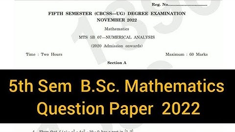 NUMERICAL ANALYSIS        |       5th sem    B.Sc. Mathematics     Question paper 2022 #calicut