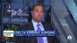 Marriott CEO: Business travel is still lagging behind leisure