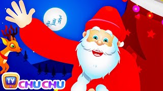 The Spirit of Christmas | Santa Claus Is Coming To Town | Christmas Songs For Children by ChuChu TV chords