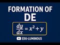 Formation of Differential Equations | Engineering Math | EDU-LUMINOUS