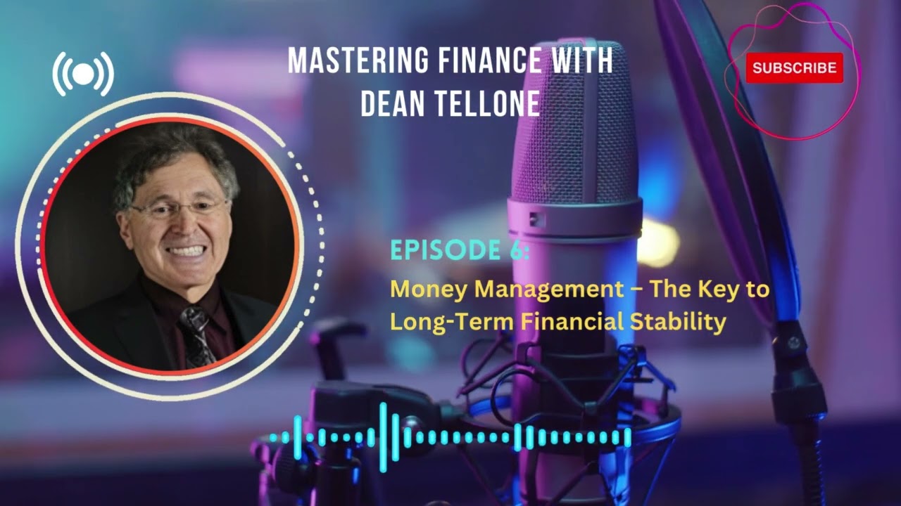 Money Management  The Key to Long Term Financial Stability