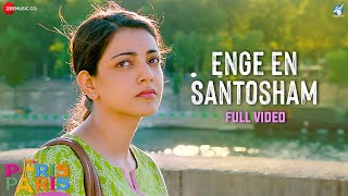 Enge En Santosham - Full Video Paris Paris Kajal Aggarwal Amit Trivedi Haricharan