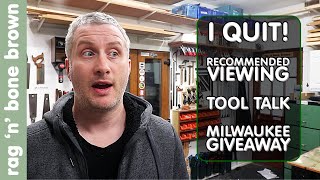 VLOG 13 - Quitting My Job, New Projects, Recommended Viewing, Tool Talk & Milwaukee Giveaway!