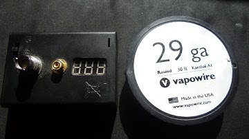 Sure Vapes: Ohm meter & 29g kanthal spool  : A 3min video