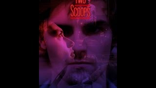 Two Scoops | TRAILER (2016) Two Scoops | TRAILER (2016)