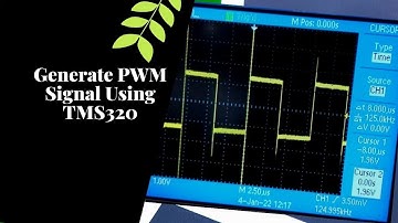 Generate PWM Signal Using TMS320 with CCS