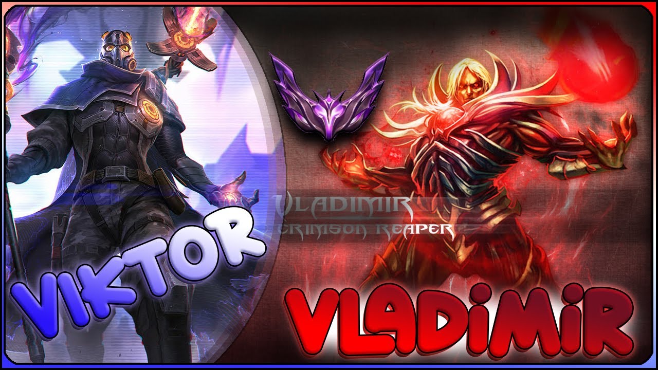VLADIMIR GUIDE 2022 - Vladimir vs Viktor Rank Cao thủ - Huy Vladimir