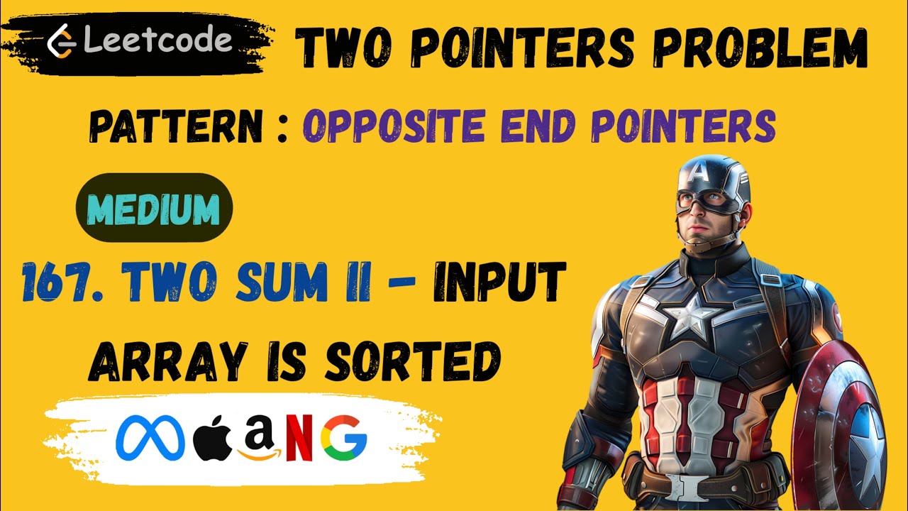 167. Two Sum II - Input Array is Sorted || Two Pointers Problem ...