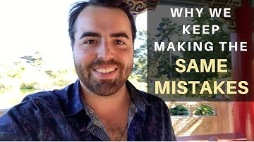 Why We Keep Making The Same Mistakes - Anthony Gucciardi