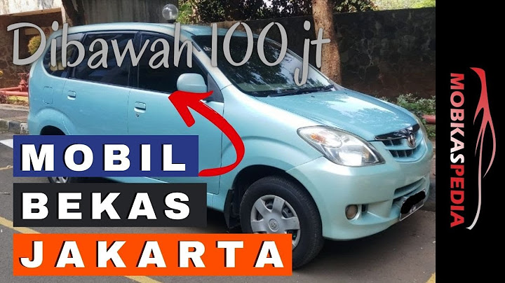 Harga Mobil Bekas Dibawah 100 juta Jakarta