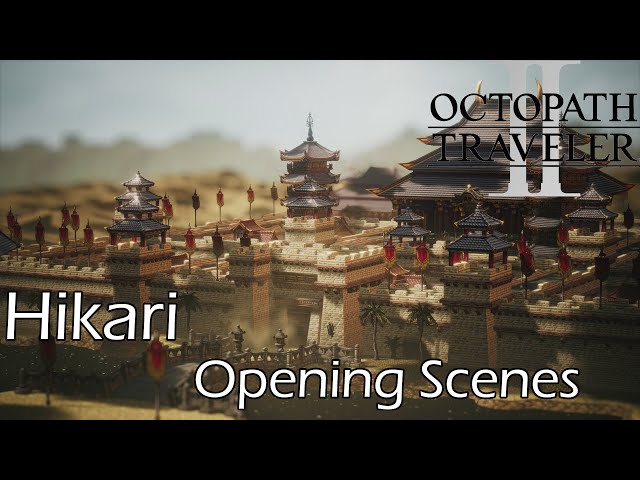 Octopath Traveler II - Opening Scenes [Hikari] 