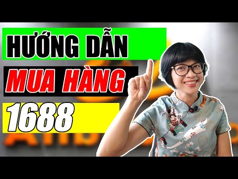 HƯỚNG DẪN CÁCH MUA HÀNG 1688, 1 sản phẩm CŨNG CÓ THỂ MUA | Foci