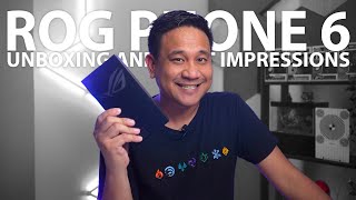 WE FINALLY GOT IT! | ROG PHONE 6 UNBOXING AND FIRST IMPRESSIONS