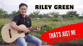 Guitar Karaoke Riley Green Thats Just Me
