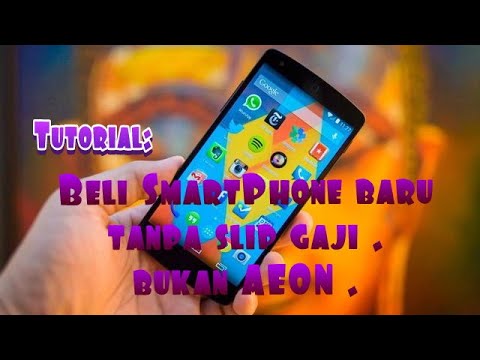 Video: Cara Membeli Telefon Bimbit Secara Kredit