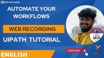 UiPath | Automate your Workflows: UiPath Web Recording | English | Yellowgreys