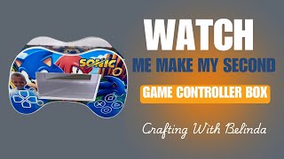 Watch me make a second game controller box using my template