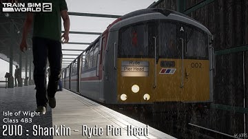 2U10 : Shanklin - Ryde Pier Head - Isle of Wight - Class 483 - Train Sim World 2