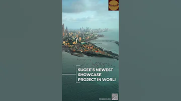 SUGEE SEA CREST WORLI MAK KOTWAL REALTY 