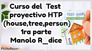 PARTE 1 TEST PROYECTIVO HTP House Tree Person