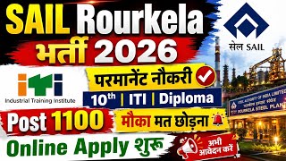 SAIL Recruitment 2026 | ITI Diploma Degree Pass Out 🚨 | SAIL Rourkela Apprentice 2026 Apply Online