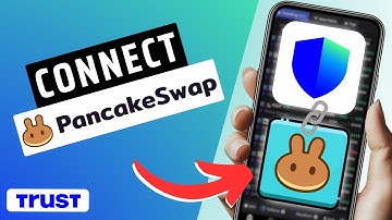 How To Connect Trust Wallet To Pancakeswap- Step By Step