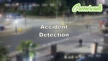Greenroads AI - Accident Detection