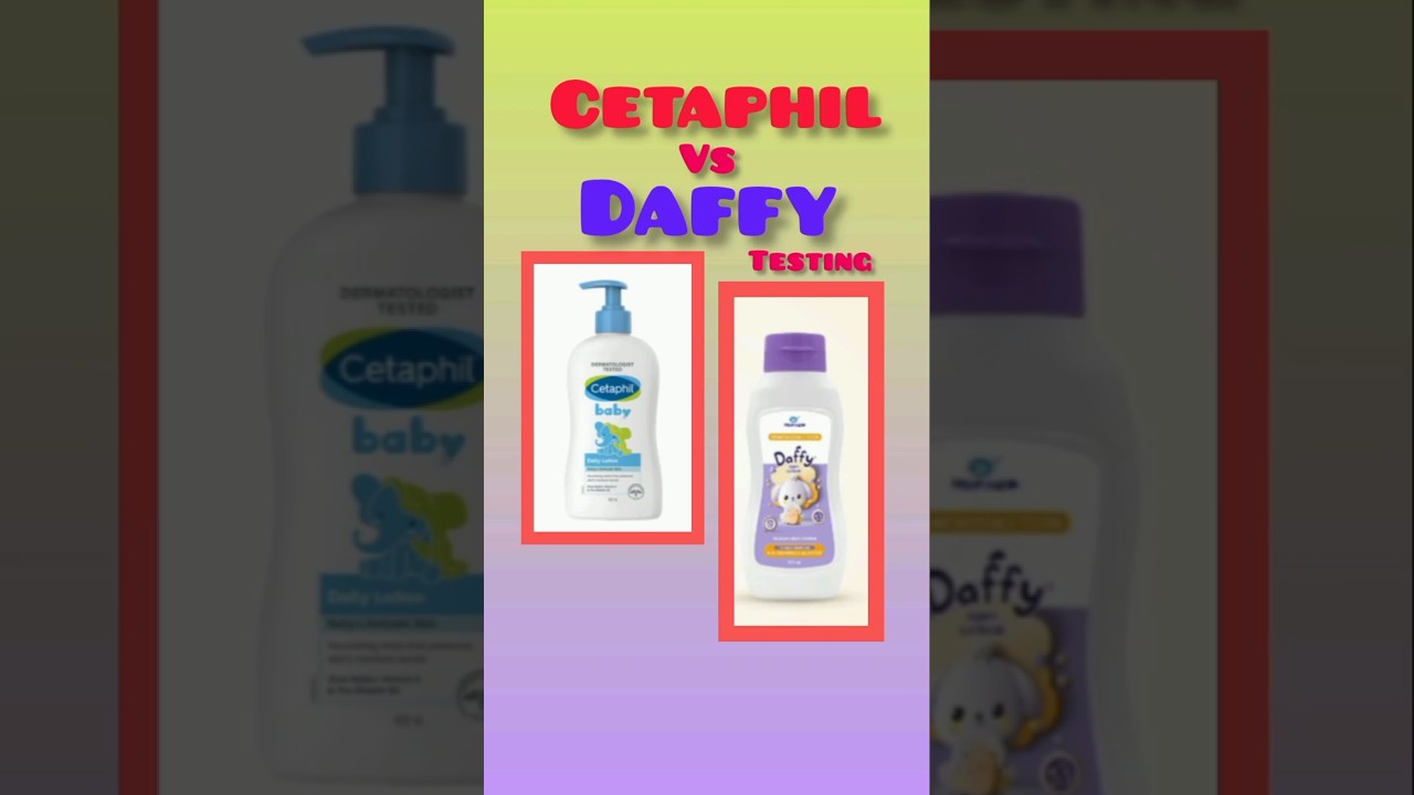 Cetaphil lotion vs Daffy lotion testing video 